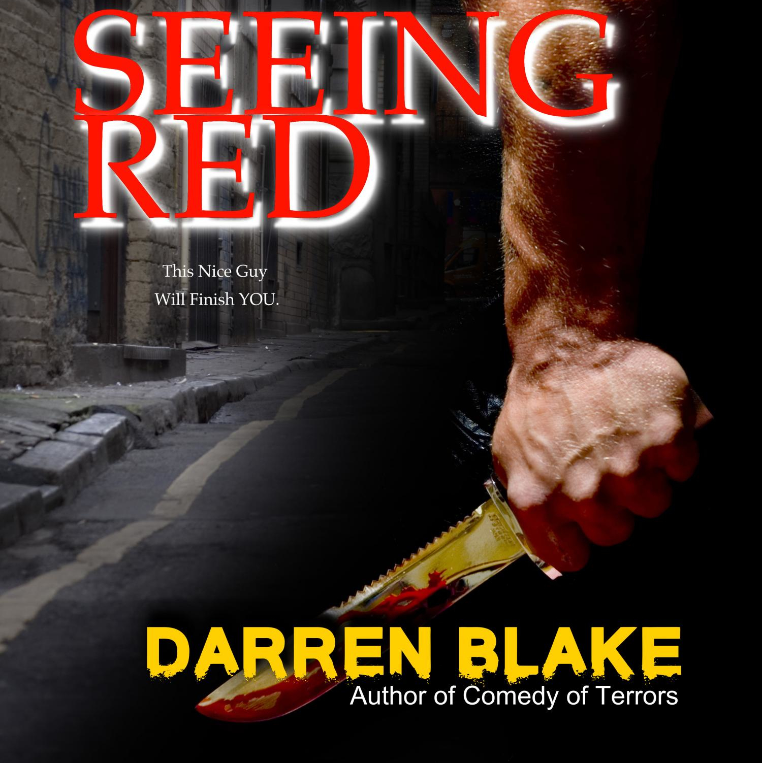 audio cover for Seeing Red, by Darren Blake, narrated by Google AI auto-narration. The image is of an arm holding a knife with streaks of blood on it. There is an urban-like background shrouded in shadow.
